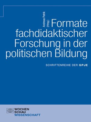 cover image of Formate fachdidaktischer Forschung in der politischen Bildung
